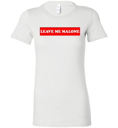 $19.95 – Leave me Malone funny Maleficent Lady T-Shirt