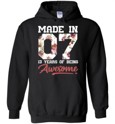 $32.95 – 13 Years Old Birthday Girl Shirts Born in 2007 13th Birthday Hoodie