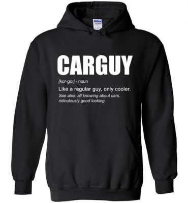 $32.95 - Funny Car Guy Shirts Gift Car Guy Definition Hoodie