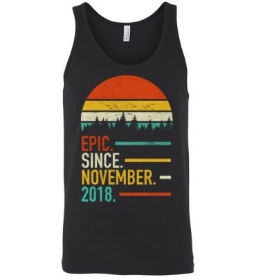 $24.95 – Retro Vintage Birthday Custom Tee Shirts Epic Since November 2018 Unisex Tank