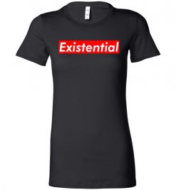 $19.95 – Existential Shirts 2019 Word of The Year Lady T-Shirt