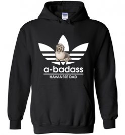 $32.95 – A-Badass Havanese Dad T-Shirts Gift for Dog Lovers Hoodie