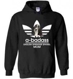 $32.95 – A-Badass English Springer Spaniel Mom T-Shirts Gift for Dog Lovers Hoodie