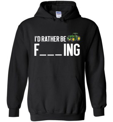 $32.95 – Funny Farmer Gift Shirts I'd Rather Be Farming Hoodie