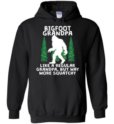 $32.95 – Bigfoot Grandpa Shirts Funny Sasquatch Gift Hoodie