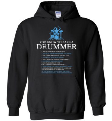 $32.95 – Funny Drummer Gift Shirts You're A Drummer If Hoodie