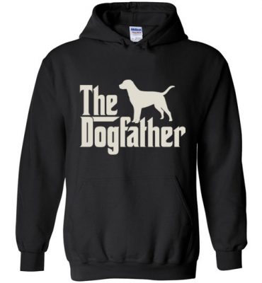 $32.95 – The Dogfather Labrador Retrievers Shirts Funny Dog Dad Hoodie