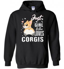 $32.95 – Dog Lovers Shirts Just a Girl Who Loves Corgis Hoodie