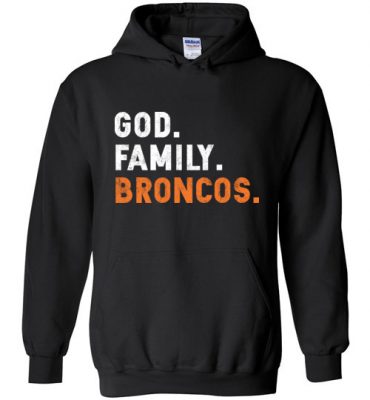 $32.95 – Christian Dad Father Day Gift God Family Broncos Hoodie