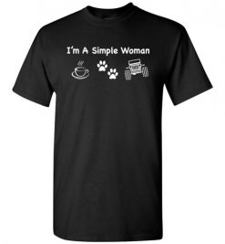 $18.95 – I’m a simple woman likes coffee Pets and Jeep funny T-Shirt