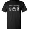 $18.95 – Today Schedule Coffee Jeep and Beer Funny T-Shirt