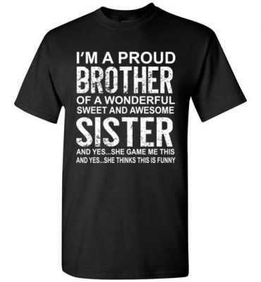 $18.95 – Funny Gift for Brother From Awesome Sister Birthday T-Shirt