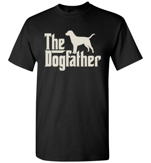 The Dogfather Labrador Retrievers Shirts Funny Dog Dad T-Shirt, Hoodie ...