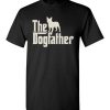 $18.95 – The Dogfather French Bulldogs Shirts Funny Dog Dad T-Shirt