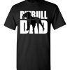 $18.95 – Pitbull Dad Gift Shirts Pitbull Father Dog Dad T-Shirt