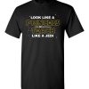 $18.95 – StarWars Funny Gift Shirts: Look Like A Princess Teach Like A Jedi T-Shirt