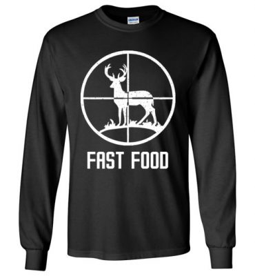 $23.95 – Fast Food Deer Hunting Shirts Funny Gift For Hunters Long Sleeve T-Shirt