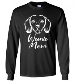 $23.95 – Dachshund Mom Shirts Weiner dog gift Long sleeve T-Shirt