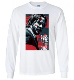 $23.95 – John Wick Guns Lots of Guns Funny Long Sleeve T-Shirt