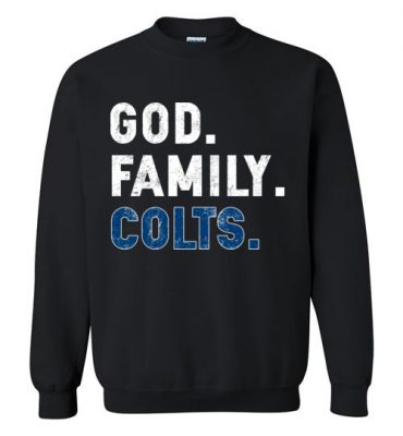 $29.95 – Christian Dad Father Day Gift God Family Colts Sweatshirt