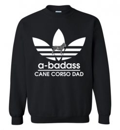 $29.95 – A-Badass Cane Corso Dad T-Shirts Gift for Cane Corso Dog Lovers Sweatshirt