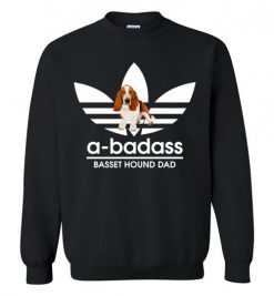 $29.95 – A-Badass Basset Hound Dad T-Shirts Gift for Dog Lovers Sweatshirt