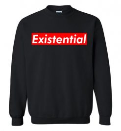 $29.95 – Existential Shirts 2019 Word of The Year Sweatshirt