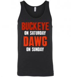 $24.95 – Buckeye on Saturday Dawg on Sunday T-Shirts Cleveland Ohio Columbus College Football Tee Unisex Tank