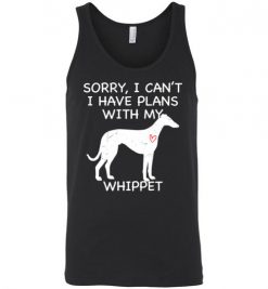 $24.95 – Sorry, I Can't. I Have Plans With My Whippet Dog Funny Dog Tee Shirts Unisex Tank