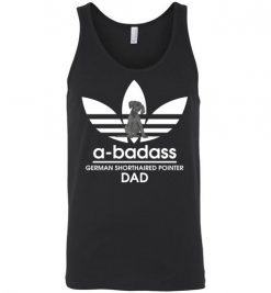 $24.95 – A-Badass German Shorthaired Pointer Dad T-Shirts Gift for Dog Lovers Unisex Tank