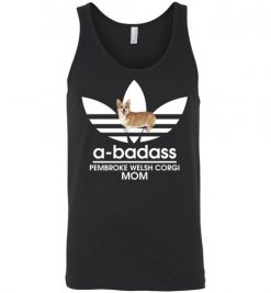 $24.95 – A-Badass Pembroke Welsh Corgi Mom T-Shirts Gift for Dog Lovers Unisex Tank