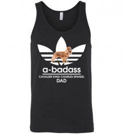 $24.95 – A-Badass Cavalier King Charles Spaniel Dad T-Shirts Gift for Dog Lovers Unisex Tank