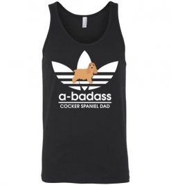 $24.95 – A-Badass Cocker Spaniel Dad T-Shirts Gift for Dog Lovers Unisex Tank