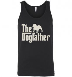 $24.95 – The Dogfather Bulldog Shirts Funny Dog Dad Unisex Tank