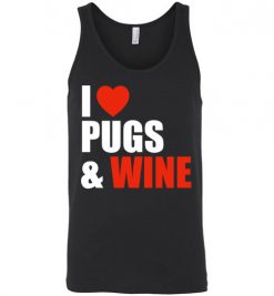 $24.95 – Pug Dog Owners Gift I Love Wine & Pugs Unisex tank