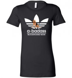 $19.95 – A-Badass Bloodhound Mom T-Shirts Gift for Dog Lovers Lady T-Shirt