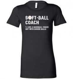 $19.95 – Softball Coach Funny Definition Baseball Lady T-Shirt