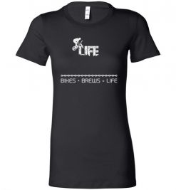 $19.95 – Bikes and Brews Funny Cyclist Life Lady T-Shirt