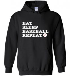 $32.95 – Eat Sleep Baseball Repeat Funny Baseball Hoodie