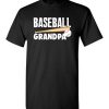 $18.95 – Baseball Grandpa T-Shirts Gift for Cool Grandfather T-Shirt