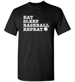 $18.95 – Eat Sleep Baseball Repeat Funny Baseball T-Shirt