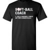 $18.95 – Softball Coach Funny Definition Baseball T-Shirt