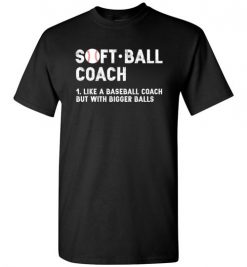 $18.95 – Softball Coach Funny Definition Baseball T-Shirt