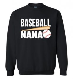 $29.95 – Baseball Nana T-Shirts Gift for Cool Grandmother Sweatshirt