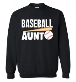 $29.95 – Baseball Aunt T-Shirts Gift for Cool Aunt Sweatshirt