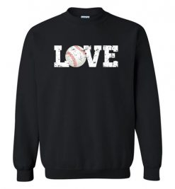 $29.95 – Love Baseball Graphic T-Shirts Gift for Baseball Mom Sweatshirt