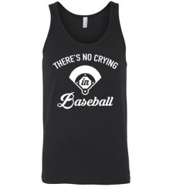 $24.95 – There's No Crying In Baseball T-Shirts Funny Baseball Gift Unisex Tank