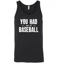 $24.95 – You Had Me At Baseball Funny Baseball Unisex Tank