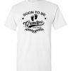 $18.95 – Soon To Be Grandpa Est.2020 White Version T-Shirt