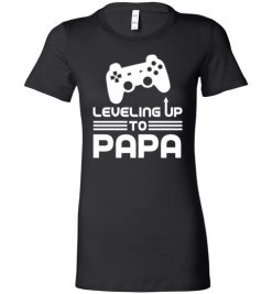 $19.95 – Funny Gamer Birth Announcement Tee Shirts, Leveling Up To Papa Lady T-Shirt